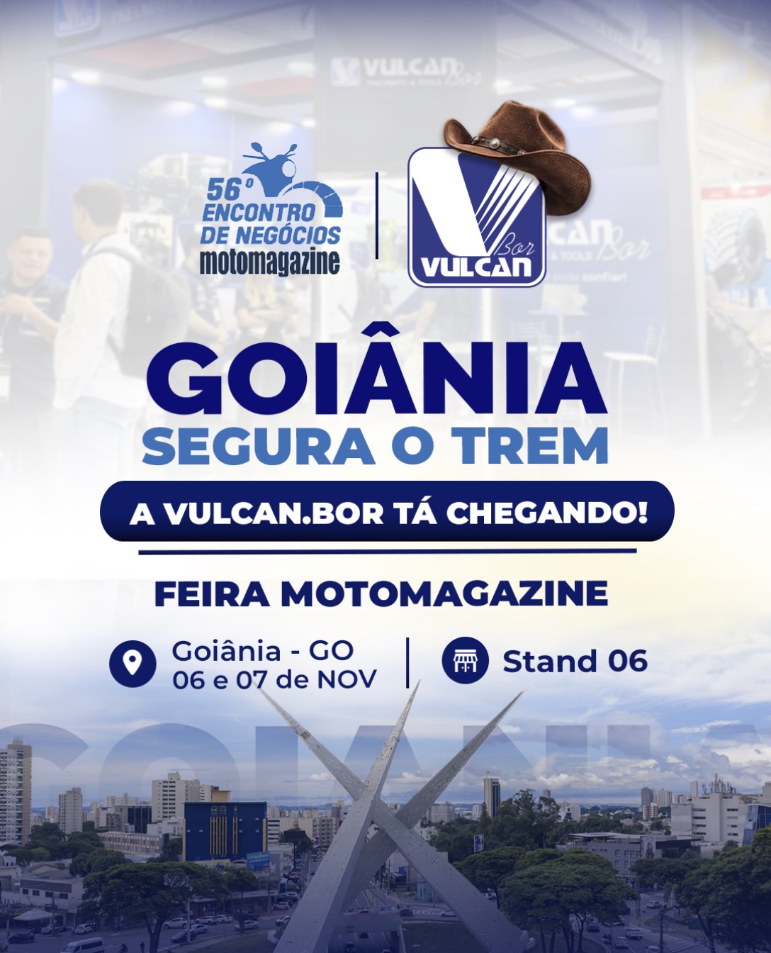 Nosso próximo destino já está definido: Goiânia!💙🏍️

A Vulcan.Bor estará no 56º Encontro Motomagazine, mais uma oportunidade de estar perto de quem m...